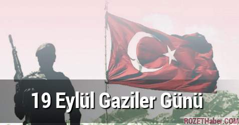 19 Eylül Gaziler Günü kutlama programı