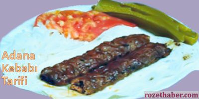 Adana Kebabı Tarifi Adana Kebabı Tarifi