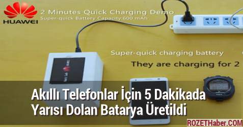 Akıllı Telefonlar İçin 5 Dakikada Yarısı Dolan Batarya Üretildi