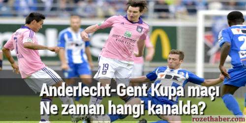 Anderlecht Gent maçı ne zaman saat kaçta hangi kanalda Haberi Anderlecht Gent maçı ne zaman saat kaçta hangi kanalda resmi