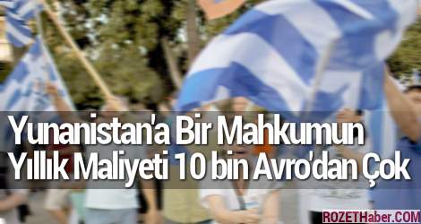 Bir Mahkumun Yunanistan'a Yıllık Maliyeti 10 bin Avro'dan Fazla