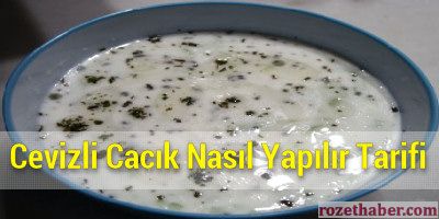 Cevizli Cacık Tarifi Cevizli Cacık Tarifi