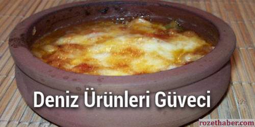 Deniz Ürünleri Güveci Deniz Ürünleri Güveci