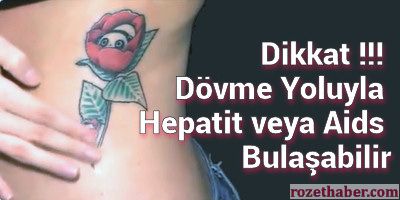 Dövme İle Hepatit veya Aids Bulaşabilir