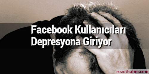 Facebook Kullanıcıları Depresyona Giriyor