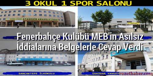 Fenerbahçe Kulübü MEB’in İddialarına Belgelerle Cevap Verdi Fenerbahçe Kulübü MEB’in İddialarına Belgelerle Cevap Verdi