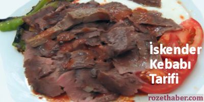 İskender Kebabı Tarifi