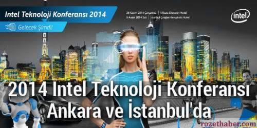Istanbul ve Ankara Intel Teknoloji Konferansı 2014