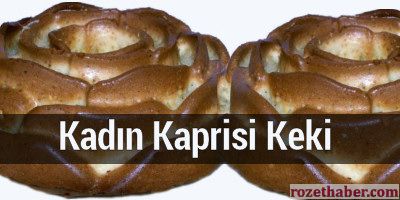 Kadın Kaprisi Keki Nasıl Yapılır Tarifi