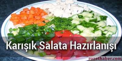 Karışık Salata Hazırlanışı