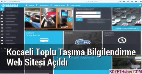 Kocaeli Toplu Taşıma Bilgilendirme Web Sitesi Açıldı