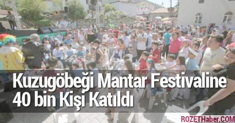 Kuzugöbeği Mantar Festivaline 40 bin Kişi Katıldı