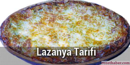Lazanya Nasıl Yapılır Lazanya Nasıl Yapılır
