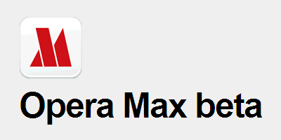 Opera’dan Yeni Tarayıcı Opera Max Haberi Opera’dan Yeni Tarayıcı Opera Max resmi