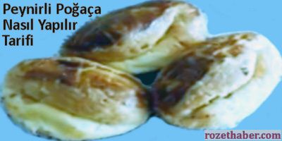Peynirli Poğaça Nasıl Yapılır Tarifi Peynirli Poğaça Nasıl Yapılır Tarifi