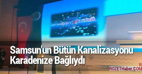Samsun'un Bütün Kanalizasyonu Karadenize Bağlıydı Samsun'un Bütün Kanalizasyonu Karadenize Bağlıydı
