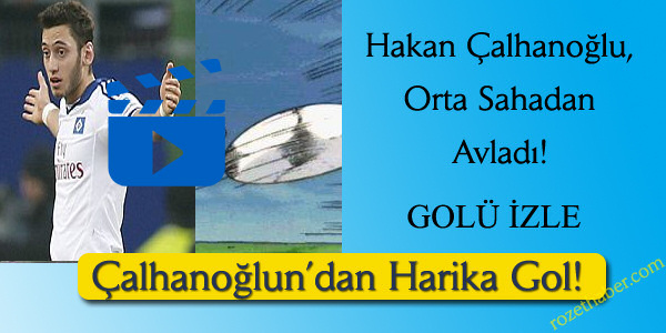 Hakan Çalhanoğlu TSUBASA Gibi Gol Attı Haberi Hakan Çalhanoğlu TSUBASA Gibi Gol Attı resmi