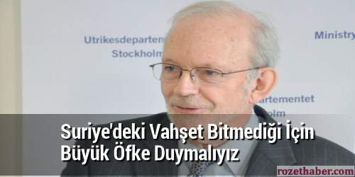 Suriye'deki Vahşet Bitmediği ve Hesap Sorulmadığı İçin Büyük Öfke Duymalıyız Haberi Suriye'deki Vahşet Bitmediği ve Hesap Sorulmadığı İçin Büyük Öfke Duymalıyız resmi