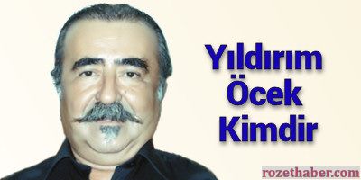 Yıldırım Öcek Kimdir