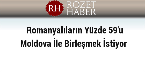 Romanyalıların Yüzde 59'u Moldova İle Birleşmek İstiyor Romanyalıların Yüzde 59'u Moldova İle Birleşmek İstiyor